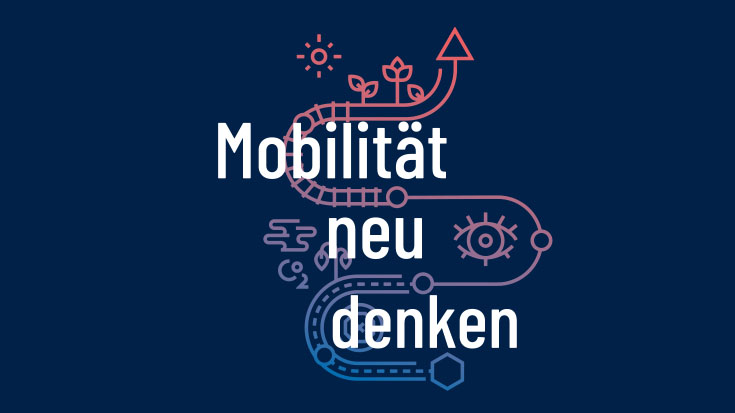Mobilität neu denken